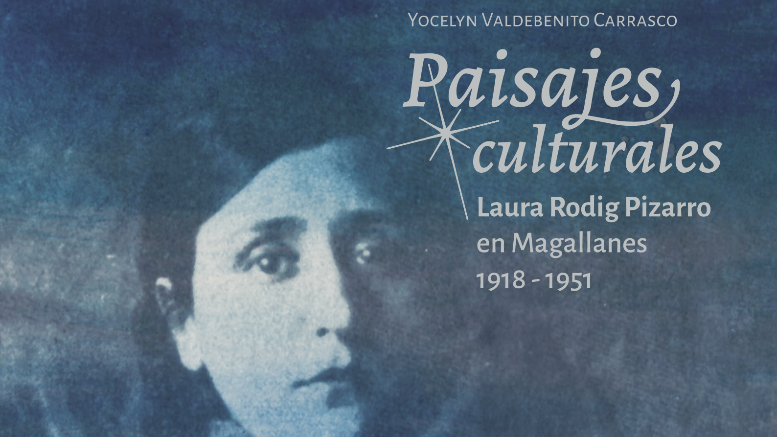 Laura Rodig en Magallanes 1918-1951