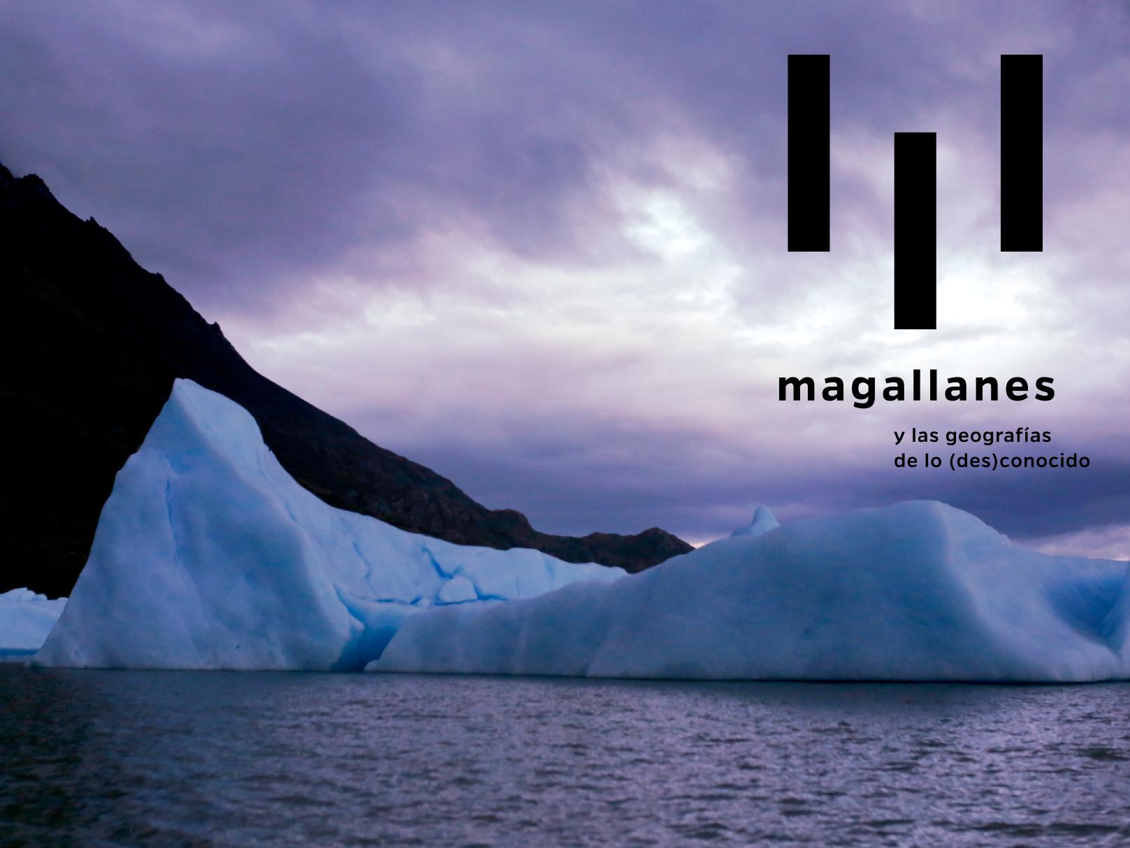 Magallanes y las geografías de lo (des)conocido
