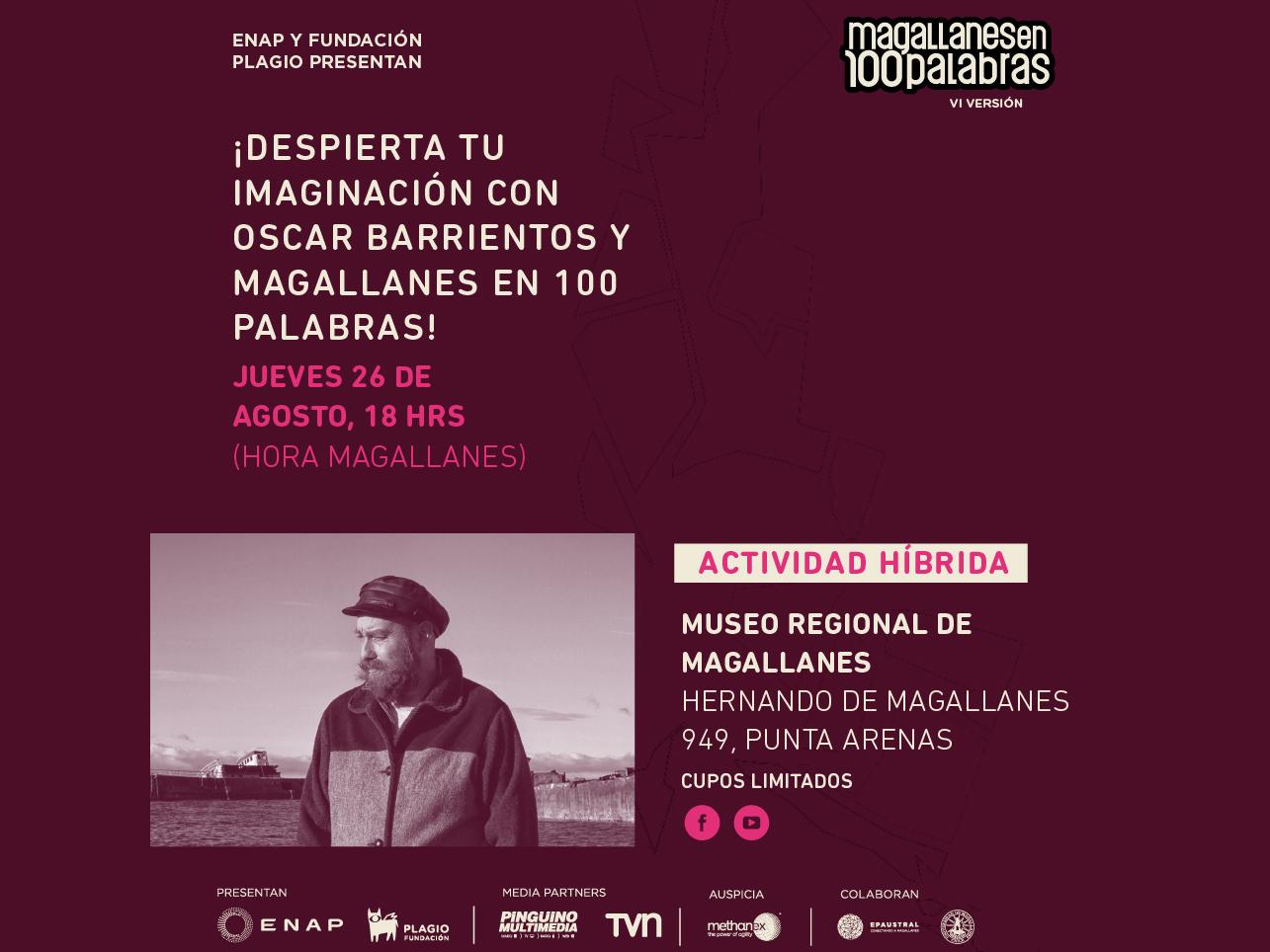 ¡Despierta tu imaginación con Oscar Barrientos y Magallanes en 100 palabras!