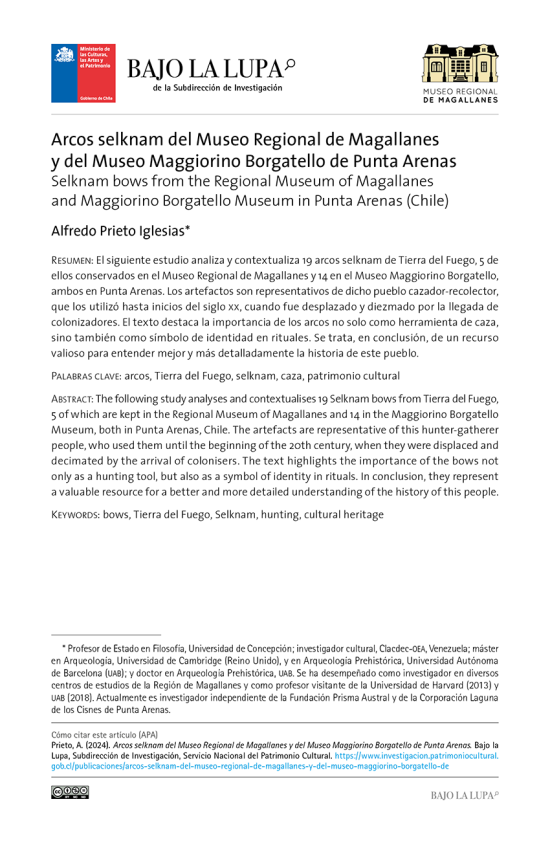 Arcos selknam del Museo Regional de Magallanes y del Museo Maggiorino Borgatello de Punta Arenas Arcos selknam del Museo Regional de Magallanes y del Museo Maggiorino Borgatello de Punta Arenas